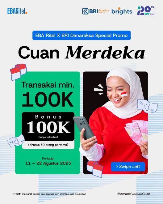 Bonus 100K Cuan Merdeka with EBA Ritel! ๐ค