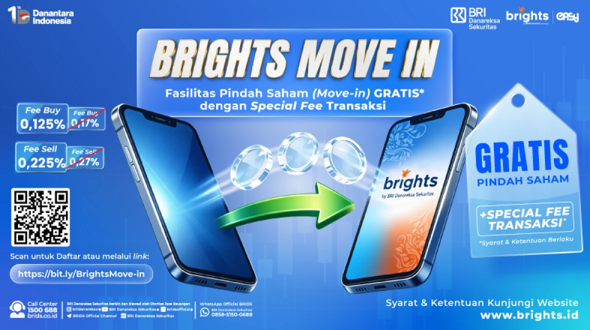 ✨ BRIGHTS MOVE-IN – GRATIS PINDAH SAHAM! ✨